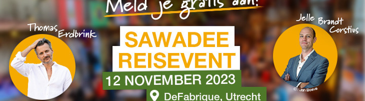 Promotie voor Sawadee Reisevent op 12 november  in DeFabrique, Utrecht, met gratis aanmelding.