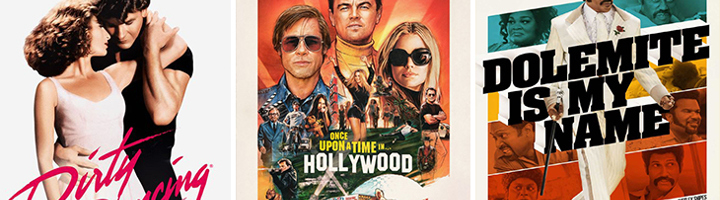 Filmcollage met posters van Dirty Dancing, Once Upon a Time in Hollywood en Dolemite Is My Name.